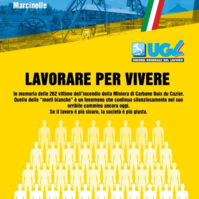 MARCINELLE: INIZIATIVA UGL 7-8 AGOSTO IN BELGIO #LAVORAREPERVIVERE