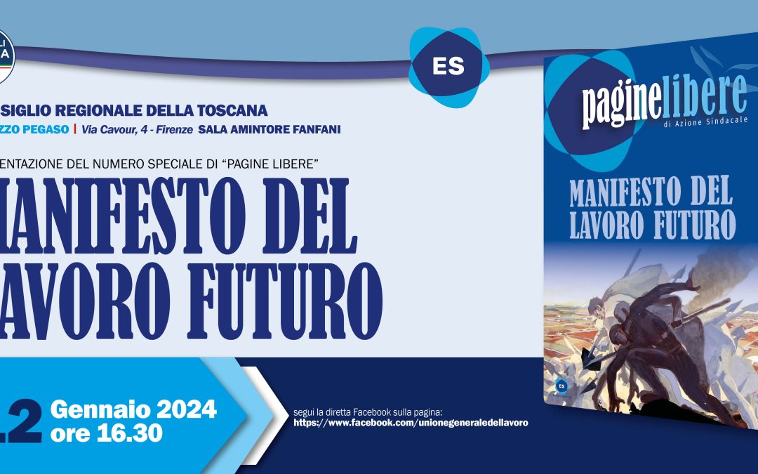 Presentazione del numero speciale di “Pagine Libere” MANIFESTO DEL LAVORO FUTURO