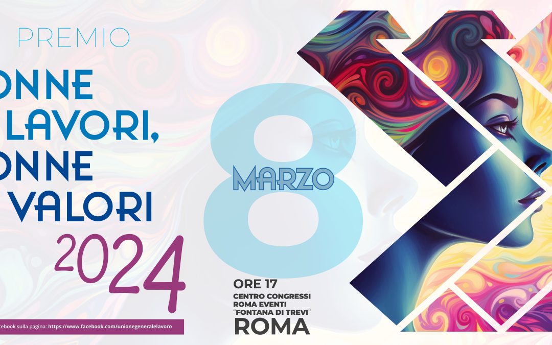 8 marzo 2024 Premio Donne di lavori, Donne di valori