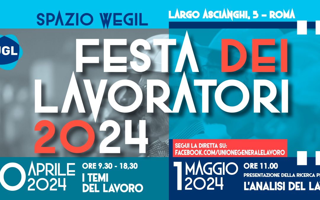 Festa dei Lavoratori UGL, due giorni di dibattito