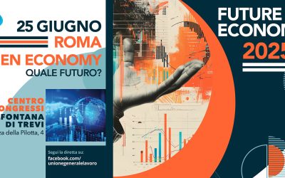 25 giugno 2025 alle 10.00 convegno UGL “GREEN ECONOMY quale futuro?”