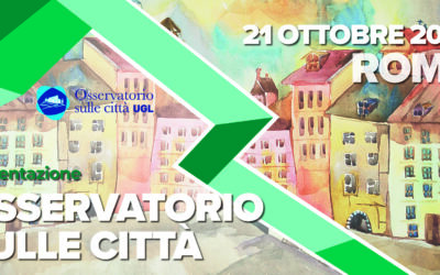 PRESENTAZIONE “OSSERVATORIO SULLE CITTA'”